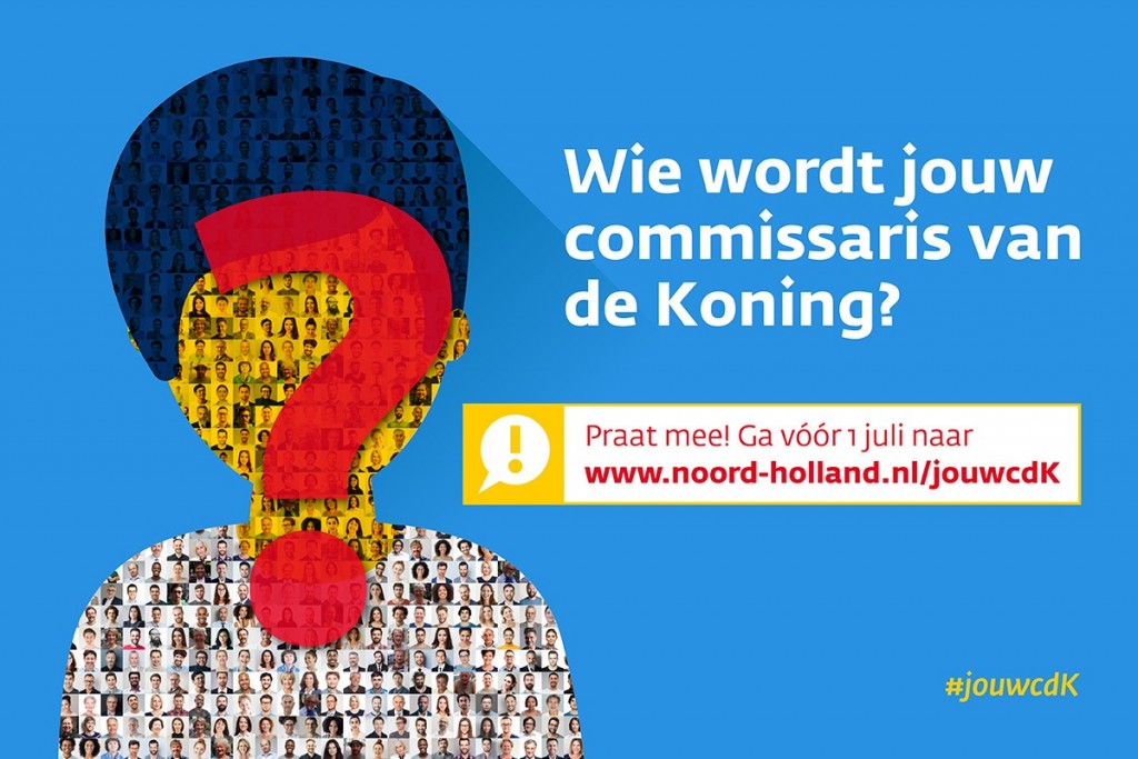 Wie wordt jouw nieuwe commissaris van de Koning