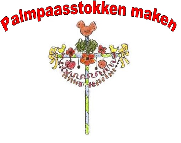 Palmpasen stokken maken