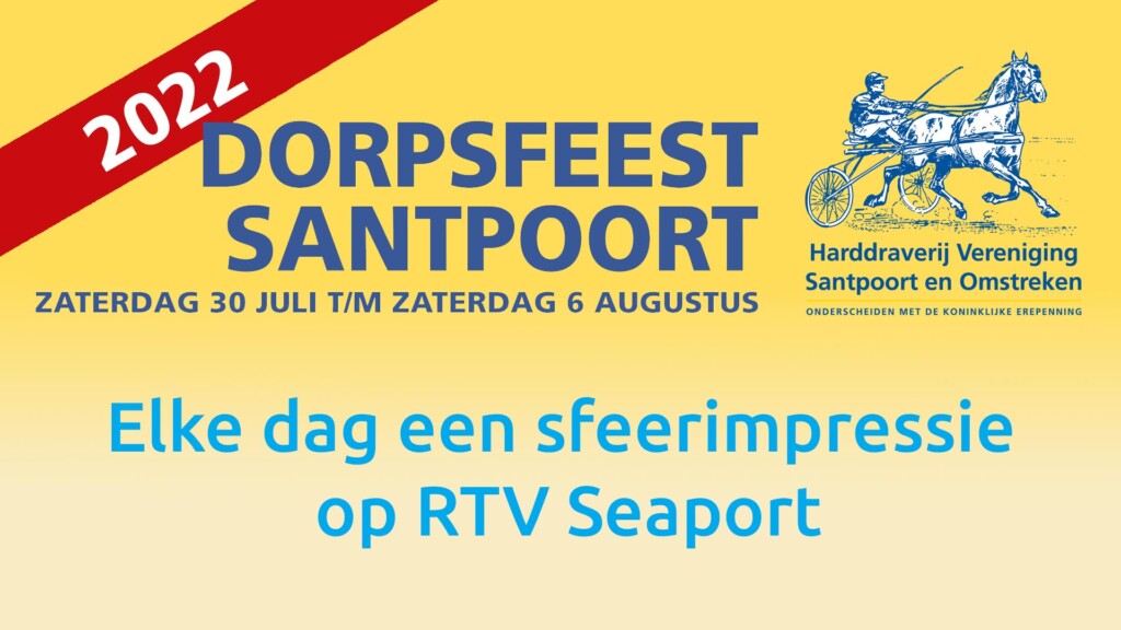 Dorpsfeest Santpoort volg je bij RTV Seaport