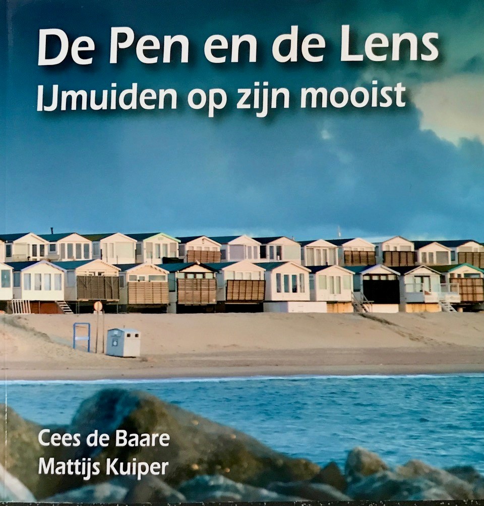 IJmuiden op zijn mooist in gedichtenbundel `De Pen en de Lens`